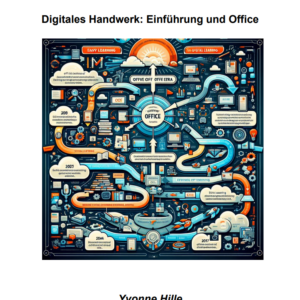 Digitales Handwerk: Einführung und Office